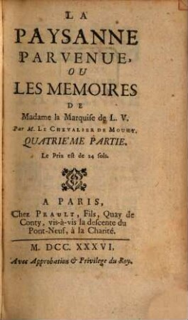 La Paysanne Parvenue, Ou Les Mémoires De Madame la Marquise de L. V., 4