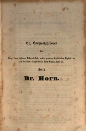 Zeitschrift des Deutschen Chirurgen-Vereins für Medicin, Chirurgie und Geburtshülfe. 5. 1852