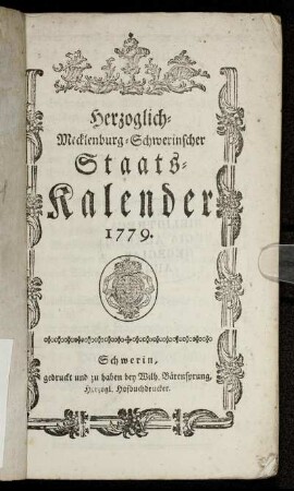 1779: Herzoglich-Mecklenburg-Schwerinscher Staats-Kalender 1779.