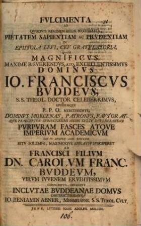 Fulcimenta ad quodvis regimen felix necessaria