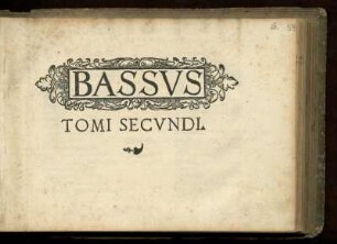 Tomus secundus psalmorum selectorum. Bassus