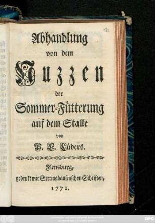 Abhandlung von dem Nuzzen der Sommer-Fütterung auf dem Stalle