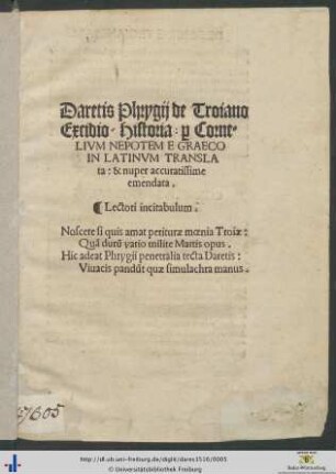 Daretis Phrygii de Troiano Excidio/ Historia: per CORNELIVM NEPOTEM E GRAECO IN LATINVM TRANSLATA: & nuper accuratissime emendata