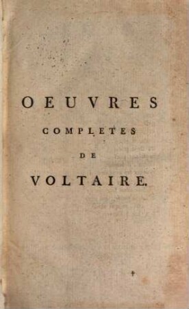 Oeuvres Complètes De Voltaire, Tome Quarante-Huitieme. Dictionnaire Philosophique