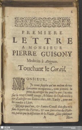 Premiere Lettre A Monsieur Pierre Guisony Medecin à Avignon. Touchant le Corail