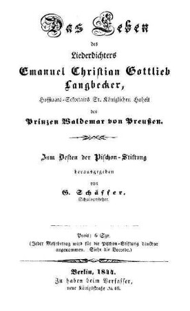 Das Leben des Liederdichters Emanuel Christian Gottlieb Langbecker
