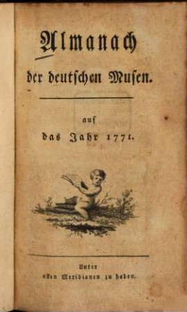 Almanach der deutschen Musen : auf das Jahr ... 1771