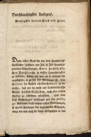 Durchlauchtigster Landgraf, Gnädigster Landes-Fürst und Herr!