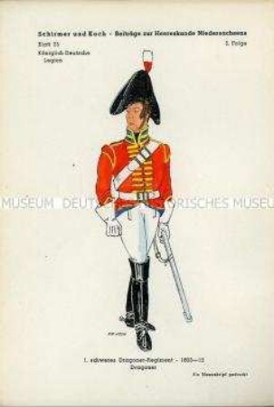 Uniformdarstellung, Gemeiner des 1. Schweren Dragoner-Regiments der Königlich Deutschen Legion, Kurfürstentum Hannover, 1803/1812.