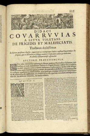 Didaci Covarrvvias a Leyva Toletani, de frigidis et maleficiatis. Tractatus doctissimus ... Avctoris præfativncvla