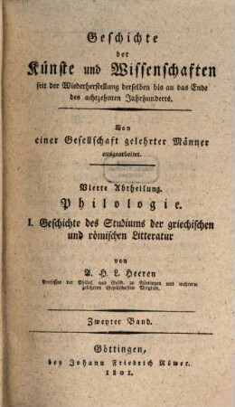 Geschichte des Studiums der classischen Litteratur seit dem Wiederaufleben der Wissenschaften : Mit einer Einl., welche die Geschichte der Werke der Classiker im Mittelalter enthält, 2. Das fünfzehnte Jahrhundert