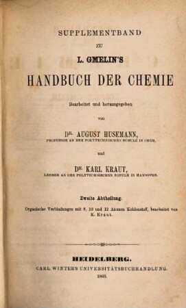 Handbuch der Chemie. [10], Supplementband. 2. Abtheilung
