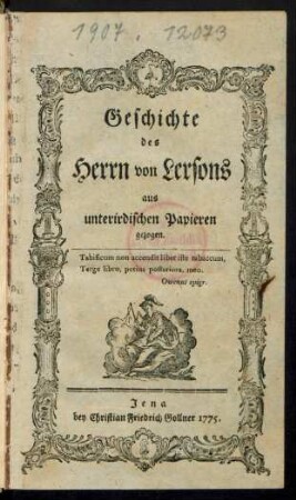 Geschichte des Herrn von Lersons : aus unterirdischen Papieren gezogen