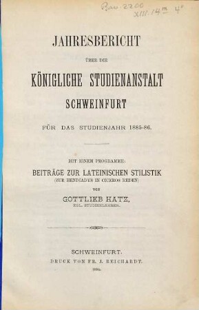 Jahresbericht über die Königliche Studienanstalt Schweinfurt : für d. Schuljahr ... 1885/86