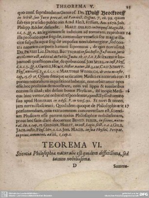 TEOREMA VI. Scientia Philosophiae naturalis est quidem difficillima, sed tamen nobilissima.