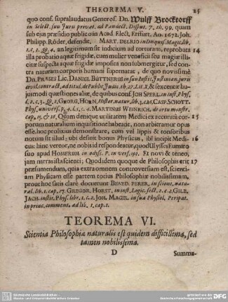 TEOREMA VI. Scientia Philosophiae naturalis est quidem difficillima, sed tamen nobilissima.
