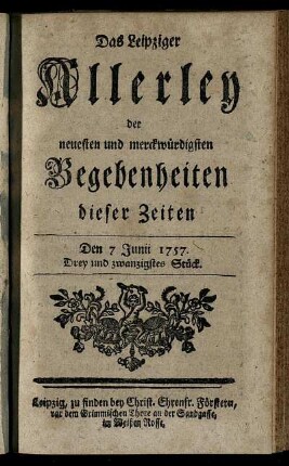 Den 7 Junii 1757. Drey und zwanzigstes Stück.