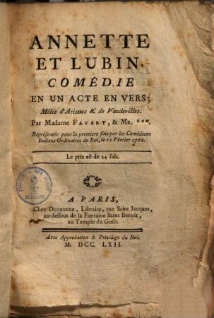 Annette Et Lubin : Comédie En Un Acte En Vers, Mêlée d'Ariettes & de Vaudevilles