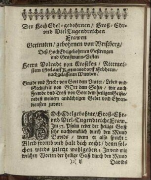 Der HochEdel-gebohrnen / Groß-Ehr und VielTugendreichen Frawen Gertruten / gebohrnen von Writzberg/ Des HochEdelgebohrnen