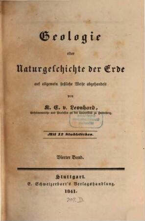 Geologie oder Naturgeschichte der Erde : auf allgemein faßliche Weise abgehandelt, 4