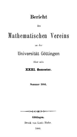 31.1884: Bericht des Mathematischen Vereins an der Universität Göttingen