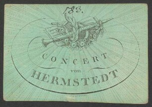 Einlasskarte zu einem Konzert des Klarinettisten Hermstedt mit Namenszug Webers