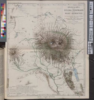 Spezialkarte des Kilima-Ndscharo- und Meru-Gebietes : nach Breitenbestimmungen, Routenaufnahmen, Winkelmessungen &c von Hans Meyer, v. Höhnel, Oscar Baumann u. a.
