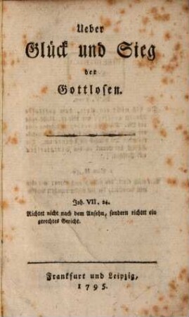 Über Glück und Sieg der Gottlosen