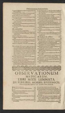Libri Sexti Lemmata. De Febribus, Morbis, Epidemicis, Pestilentibus Et Contagiosis.