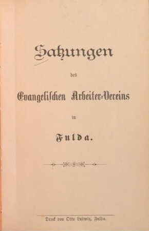 Satzungen des Evangelischen Arbeiter-Vereins in Fulda