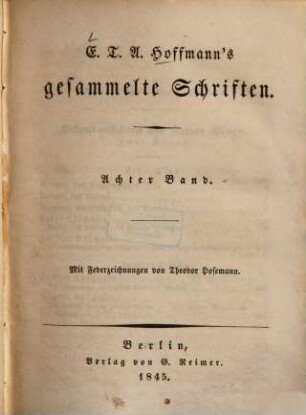 E. T. A. Hoffmann's gesammelte Schriften, 8