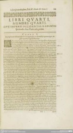 LIBRI QUARTI, MEMBRI QUARTI, SIVE IMPERII OCCIDENTALIS REGNUM spirituale, sive Particula prima.