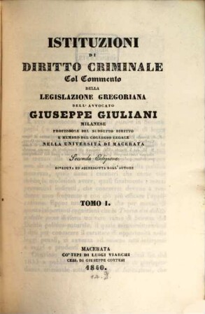 Istituzioni di diritto criminale col commento della legislazione Gregoriana, 1