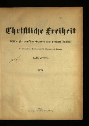 Christliche Freiheit / 32. Jahrgang 1916