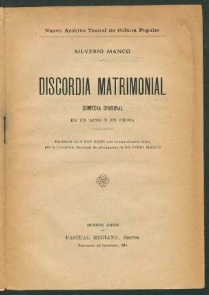 Discordia matrimonial : comedia original en un acto y en prosa