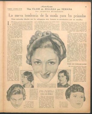 La nueva tendencia de la moda para los peinados : Una clase de belleza por semana