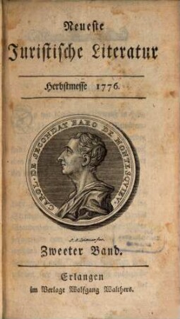 Neueste juristische Literatur : für d. Jahr ... 1776, 2 = Herbstmesse