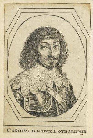 Bildnis des Carolvs, Dvx Lotharingiae