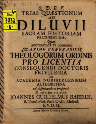 Trias quaestionum, ad diluvii sacram historiam pertinentium