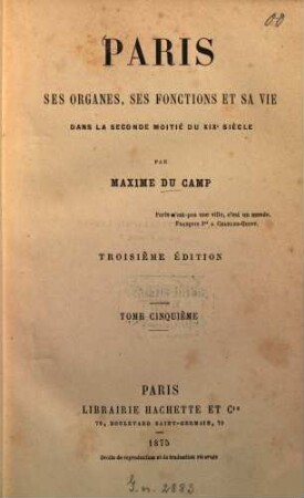 Paris, ses organes, ses fonctions et sa vie dans la seconde moitié du XIXe siècle, 5