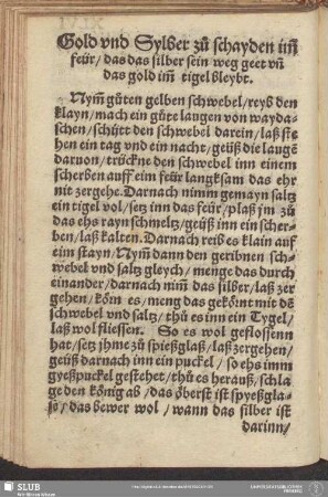 Gold und Sylber zu schayden im[m] feyr, das das silber sein weg geet un[d] das Gold im[m] tigel bleybt