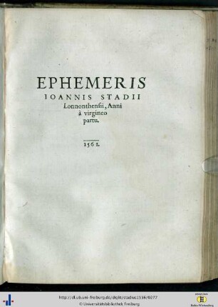 Ephemeris Ioannis Stadii […] 1561