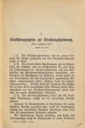 Die Strafprozessordnung für das Deutsche Reich vom 1. Februar 1877 und das Gerichtsverfassungsgesetz vom 27. Januar 1877 m. d. Entscheidgn d. Reichsgerichts