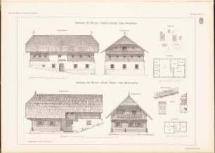 Haus Valentin Schragl vulgo Obersattler, Bretenau: Lageplan, Grundrisse, Ansichten von der Längsseite, Seitenansichten, Details (aus: Das Bauernhaus in Österreich-Ungarn, hrsg.v. Ingenieur- und Architektenverein, 1906)