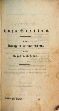 Hugo Grotius : Ein Schauspiel in 4 Akten