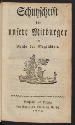 Schutzschrift für unsere Mitbürger im Reiche der Möglichkeit