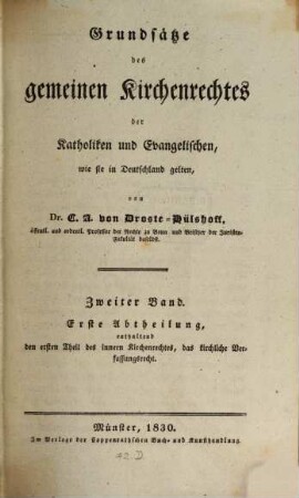 Grundsätze des gemeinen Kirchenrechtes der Katholiken und Evangelischen, wie sie in Deutschland gelten, 2,1. ... enthaltend den ersten Theil des innern Kirchenrechtes, das kirchliche Verfassungsrecht