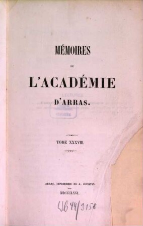 Mémoires de l'Académie d'Arras. 38. 1866