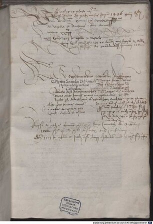 Historia naturalis : mit Brief an Marcus und an Tacitus von Gaius Caecilius Plinius Secundus. Mit Exzerpten zu Plinius aus De viris illustribus des Gaius Suetonius Tranquillus, dem Apologeticum des Quintus Septimus Florens Tertullianus und dem Chronicon des Eusebius Caesariensis. Mit Vita Plinii und Brief an Lucas Tertius von Johannes Britannicus, an Matthaeus Ruffus von Alexander Benedictus und an Antistius Justus von Matthaeus Ruffus