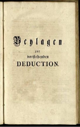 Beylagen zur vorstehenden Deduction.